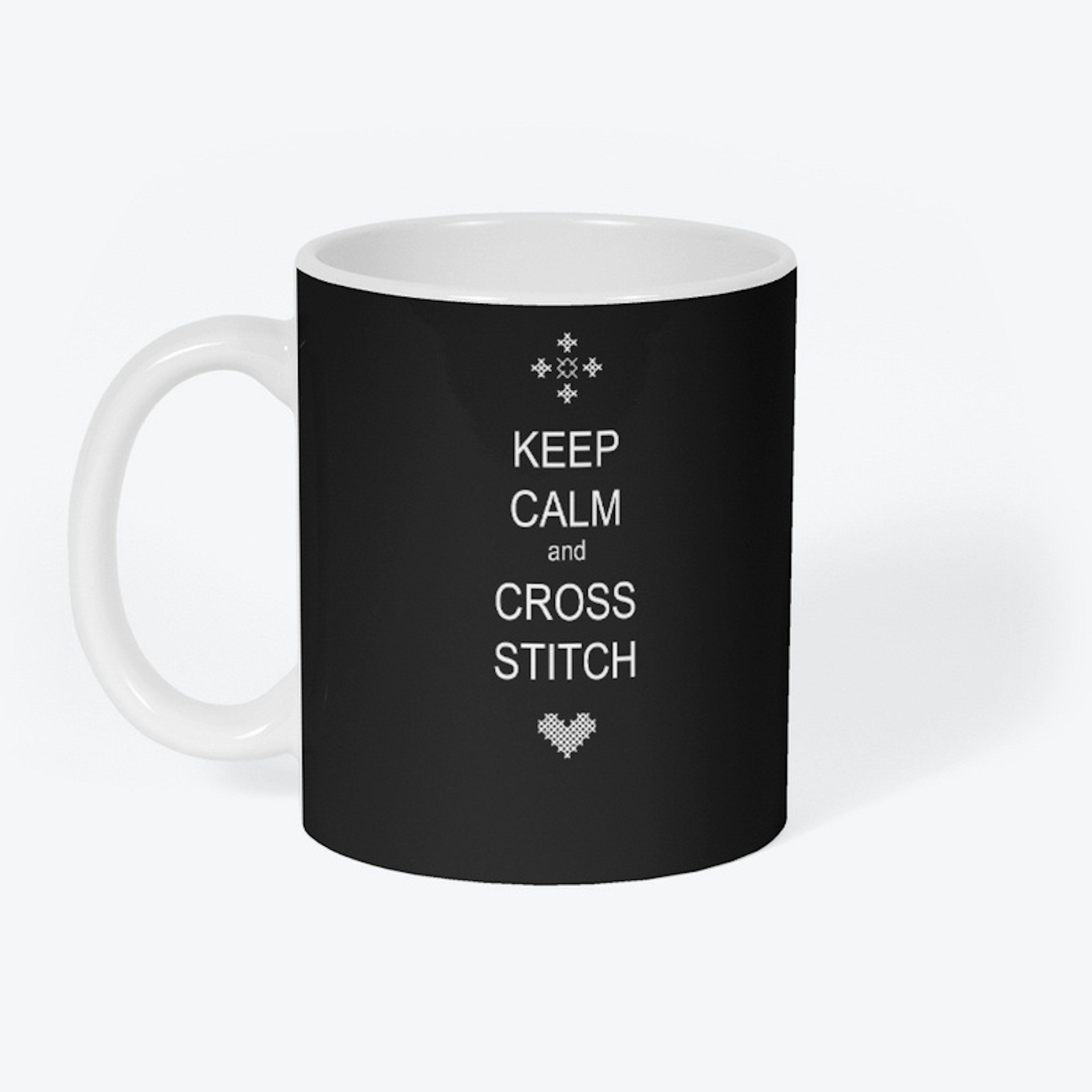Keep Calm and Cross Stitch